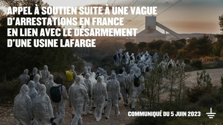 📣 Appel à soutien suite à une vague d’arrestations en France en lien avec le désarmement d’une usine Lafarge 