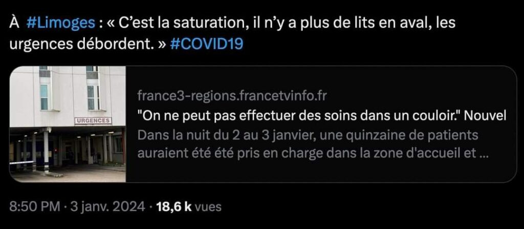 Tweet du 3 janvier 2024 : "A Limoges : "C'est la saturation, il n'y a plus de lits d'aval, les urgences débordent" #Covid19