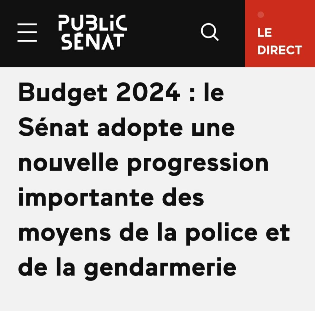 Copie d'ecran de la chaine public Senat : Budget 2024 : le Senat adopte une nouvelle progression importante des moyens de la police et de la gendarmerie